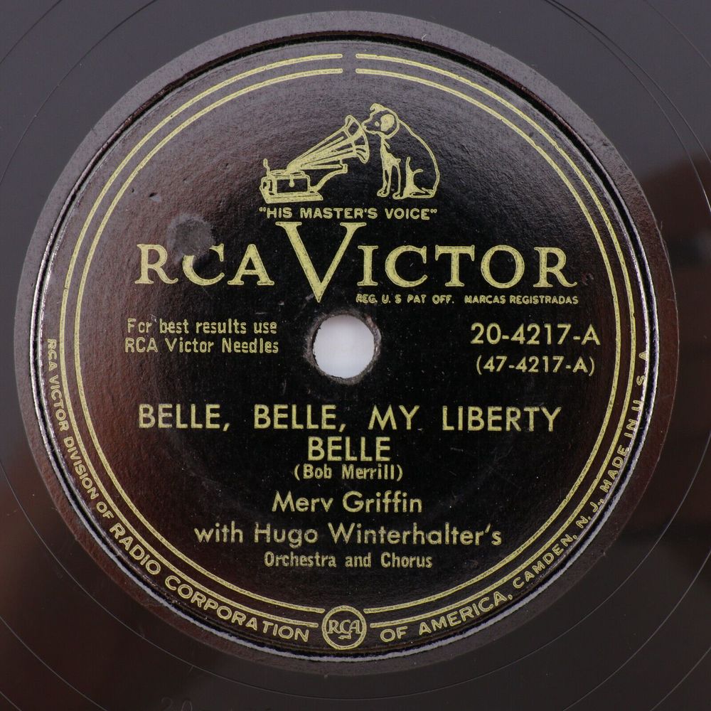 Merv Griffin - My Liberty Belle / I Fall In Love With You Ev'ry Day 78rpm Record